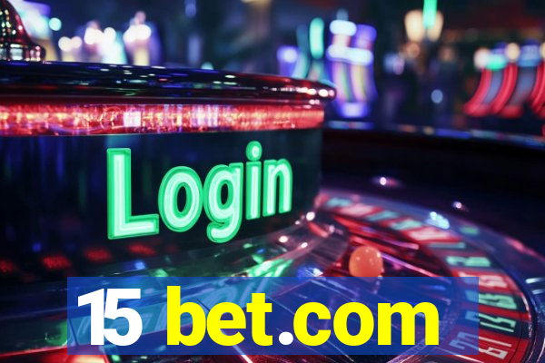 15 bet.com